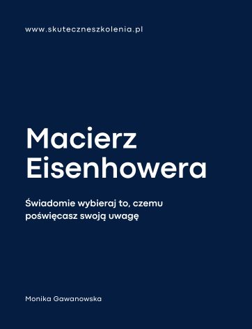 Macierz Eisenhowera - narzędzia kompetencji przyszłości