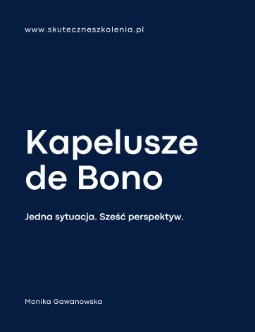 Metoda 6 kapeluszy myślowych - narzędzia kompetencji przyszłości